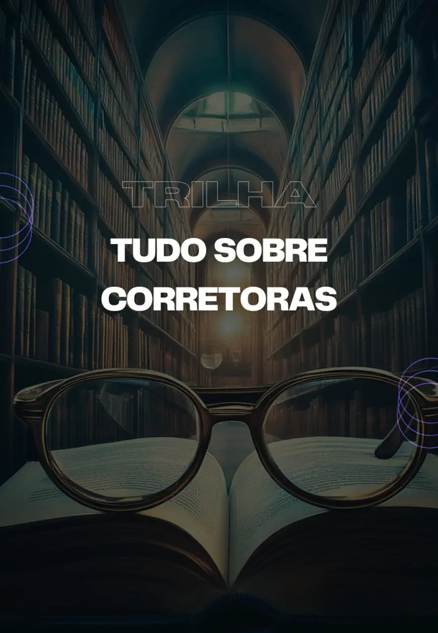 Trilha Corretoras
