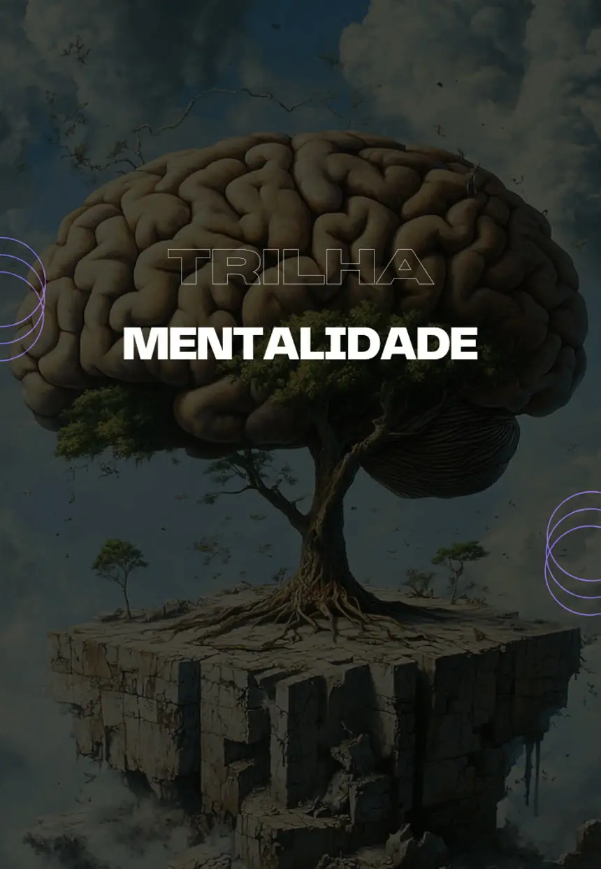 Trilha Mentalidade